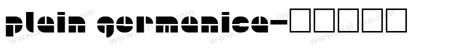 Plain Germanica字体转换